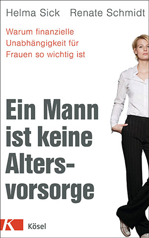 Cover Ein Mann ist keine Altersvorsorge